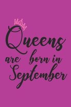 Queens Are Born in September