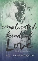 Complicated Kind of Love