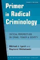 Primer In Radical Criminology