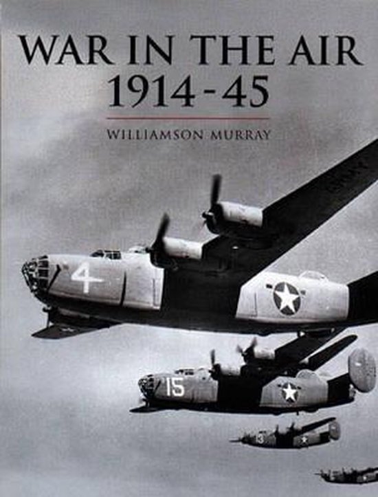 War in the Air, 1914-45