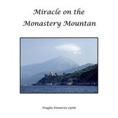 Miracle on Mount Athos