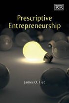 Prescriptive Entrepreneurship