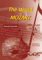 THE WORLD OF MOZART voor sopraanblokfluit + meespeel-cd die ook gedownload kan worden, - Bladmuziek, play-along, blokfluit, audio. klassiek, barok, Bach, Händel, Mozart.