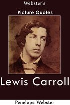 Webster's Lewis Carroll Picture Quotes