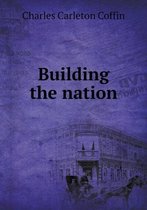 Building the nation