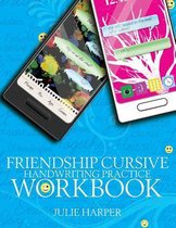 Friendship Cursive Handwriting Practice Workbook