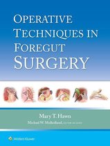 Operative Techniques in Foregut Surgery