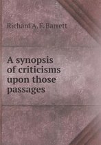 A synopsis of criticisms upon those passages