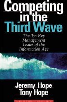 Competing in the Third Wave