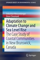 SpringerBriefs in Environmental Science - Adaptation to Climate Change and Sea Level Rise