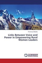 Links Between Voice and Power in Empowering Rural Women Leaders