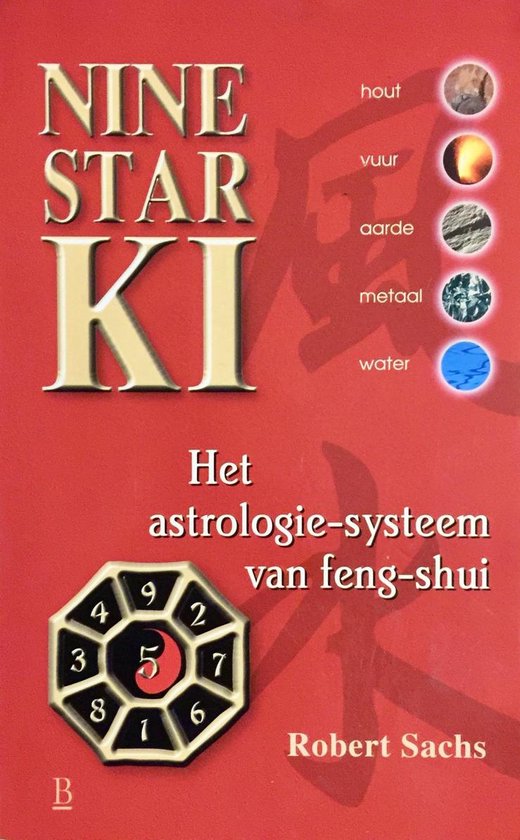 Nine Star Ki, Sachs 9789024605354 Boeken bol