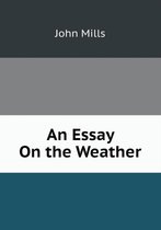 An Essay On the Weather