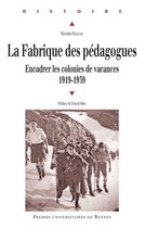 Histoire - La fabrique des pédagogues