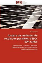 Analyse de méthodes de résolution parallèles d'EDO/EDA raides