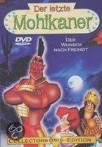 Zeichentrick - Der Letzte Mohikaner