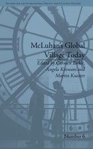 McLuhan's Global Village Today