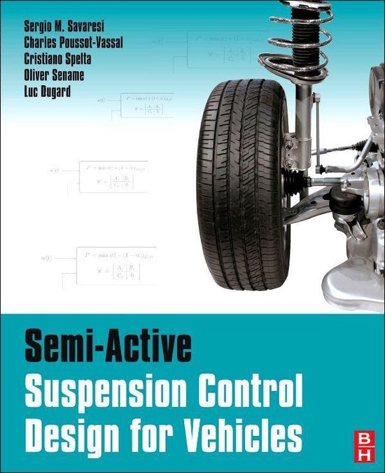 Semi-Active Suspension Control Design for Vehicles - cover