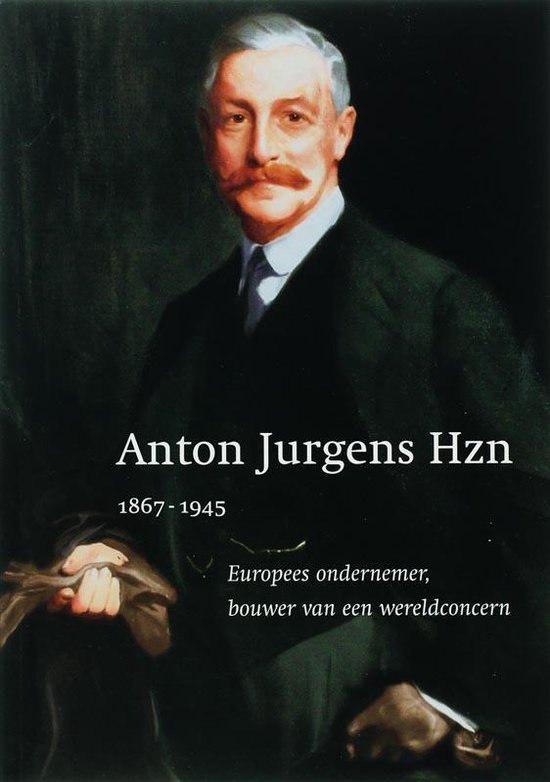 Anton Jurgens Hzn 1867-1945 - cover