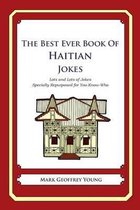 The Best Ever Book of Haitian Jokes