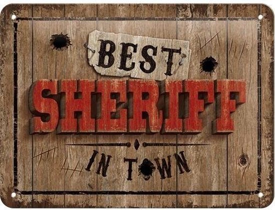 Wandbord - Best Sheriff In Town -15X20-