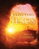 Expecting Jesus