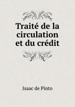 Traite de la circulation et du credit