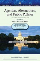 Agendas, Alternatives, and Public Policies, Update Edition, with an Epilogue on Health Care