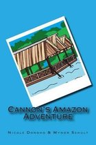 Cannon's Amazon Adventure