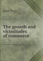 The growth and vicissitudes of commerce