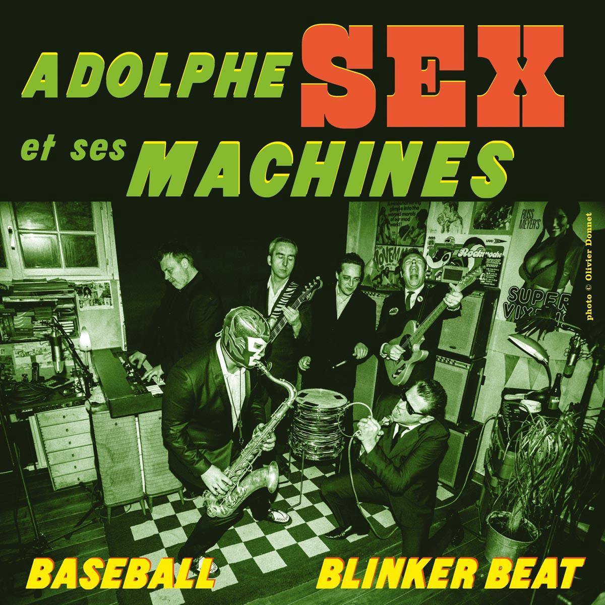 Adolphe Sex Et Ses Machines - Baseball (7" Single)