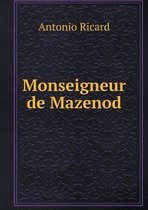 Monseigneur de Mazenod
