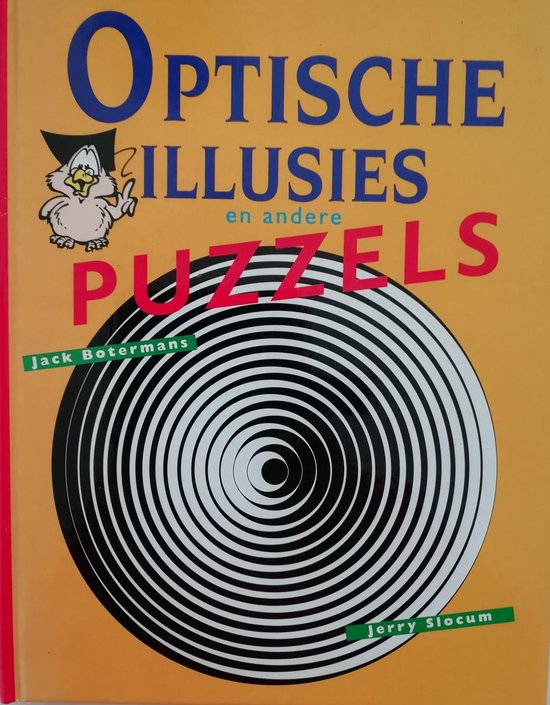 donderdag Ontbering Staat Optische illusies en andere puzzels, Jack Botermans | 9789067612241 |  Boeken | bol.com