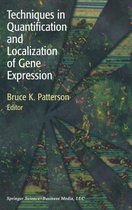 Techniques in Quantification and Localization of Gene Expression