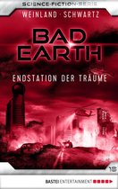 Die Serie für Science-Fiction-Fans 18 - Bad Earth 18 - Science-Fiction-Serie