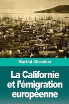 La Californie Et l' migration Europ enne