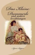 Das Kleine Dummerle Und Andere Erzahlungen