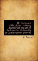 On Scripture Difficulties