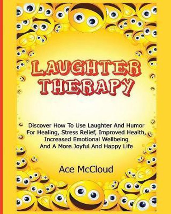 Guide & Strategies for Eliminating Fear Stress- Laughter The ... - cover