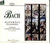 Bach - Matthaus Passion - Utrecht Symphony Orchestra