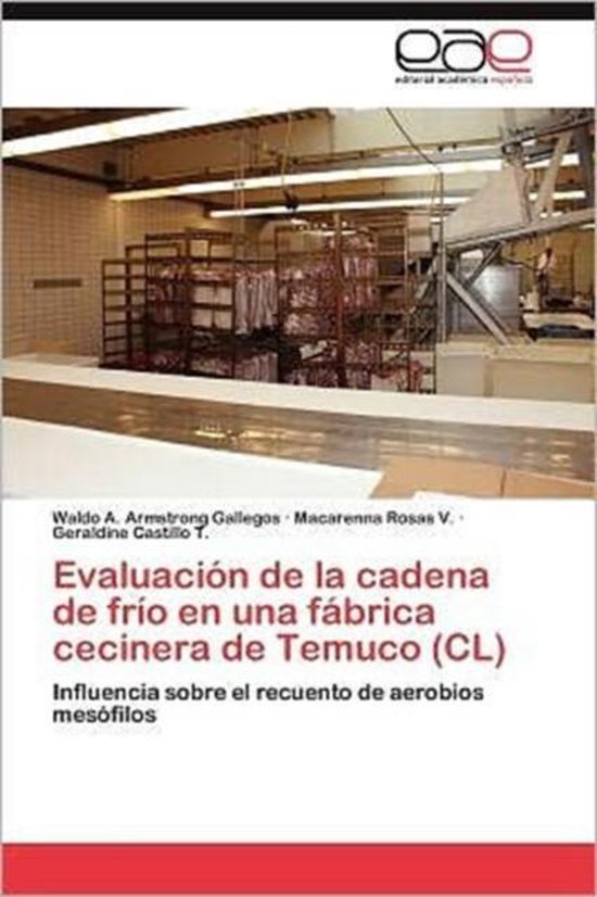 Evaluación de la cadena de frío en una fábrica cecinera d ... - cover