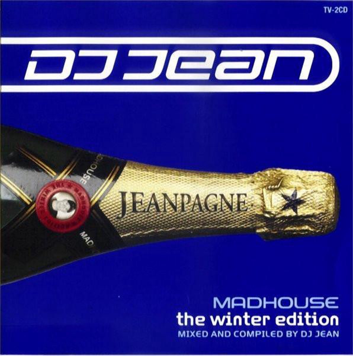 DJ Jean - Madhouse - The Winter Edition