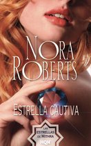 Nora Roberts - Estrella cautiva