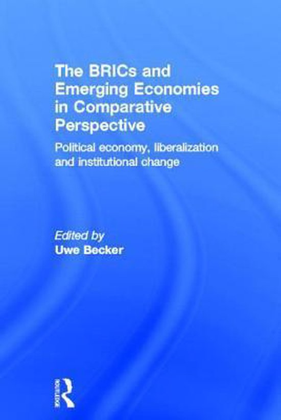 Brics And Emerging Economies In Comparative Perspective