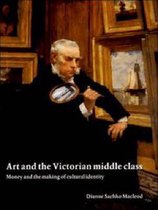 Art and the Victorian Middle Class
