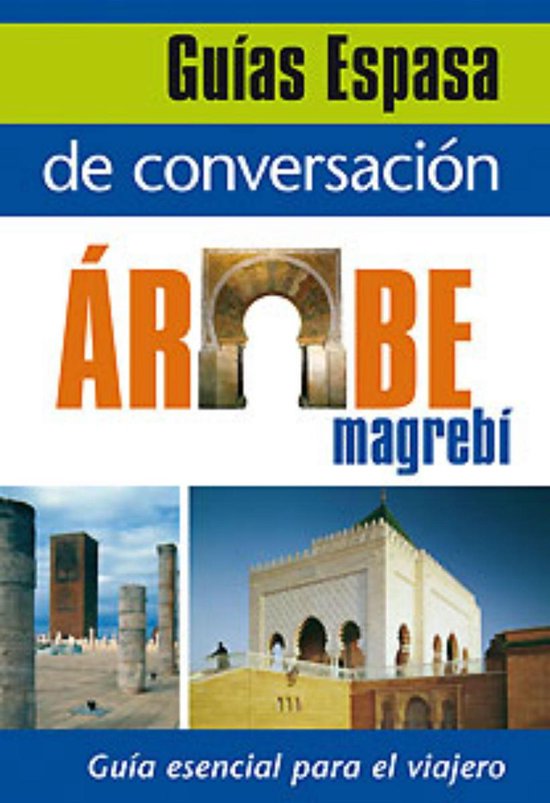 Espasa Idiomas - Guía de conversación árabe magrebí - cover