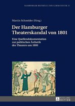 Hamburger Beitraege zur Germanistik 57 - Der Hamburger Theaterskandal von 1801
