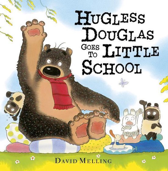 Hugless Douglas 6 - Hugless Douglas Goes to Little School - cover