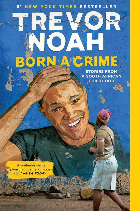 Boek cover Born a Crime van Trevor Noah (Onbekend)