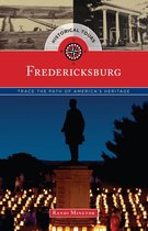 Touring History - Historical Tours Fredericksburg